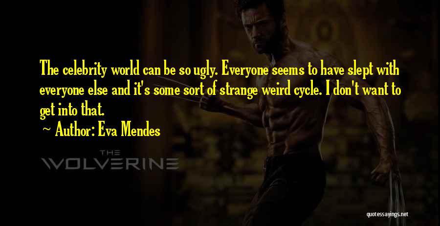 Celebrity Inspirational Quotes By Eva Mendes Celebrity Inspirational Quotes By Eva Mendes