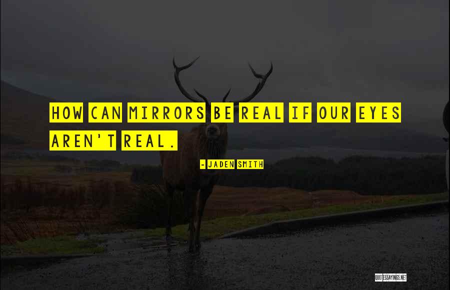Celebrity Inspirational Quotes By Jaden Smith Celebrity Inspirational Quotes By Jaden Smith