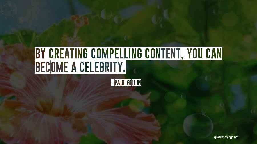 Celebrity Inspirational Quotes By Paul Gillin