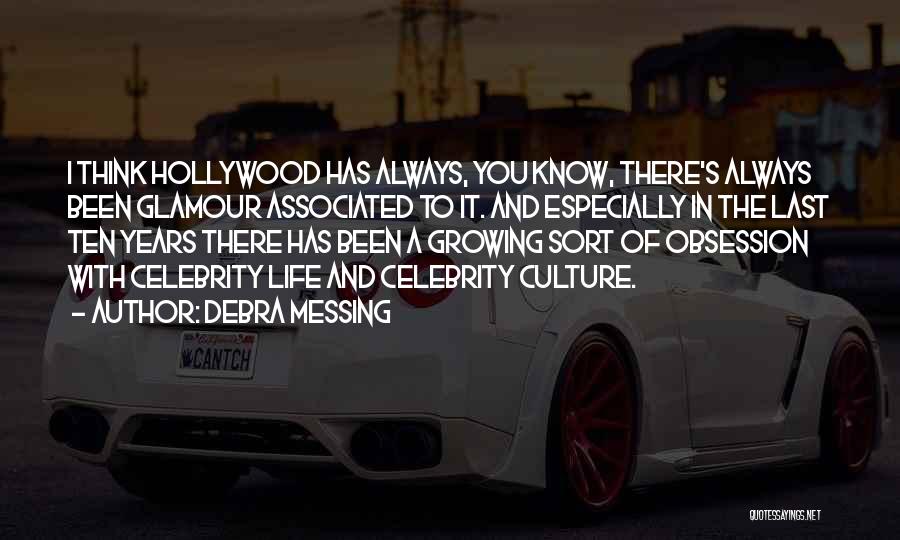 Celebrity Life Quotes By Debra Messing