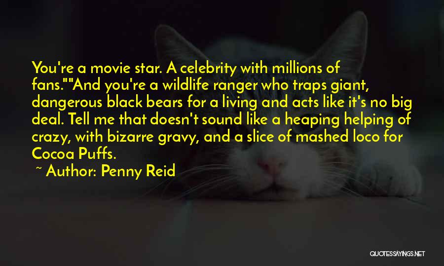 Celebrity Movie Quotes By Penny Reid