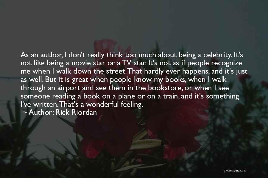 Celebrity Movie Quotes By Rick Riordan