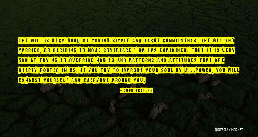 Celebrity Surgery Quotes By John Ortberg Celebrity Surgery Quotes By John Ortberg