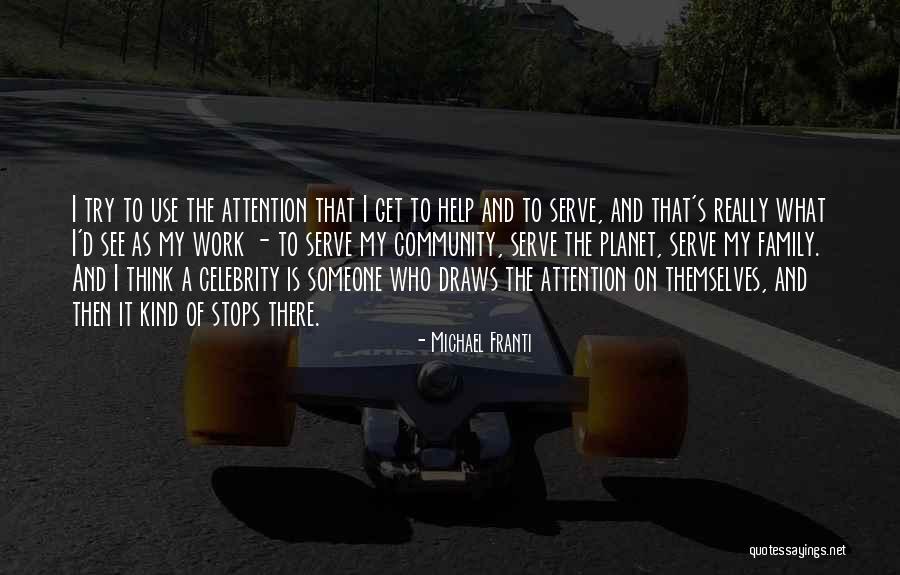 Celebrity Themselves Quotes By Michael Franti Celebrity Themselves Quotes By Michael Franti