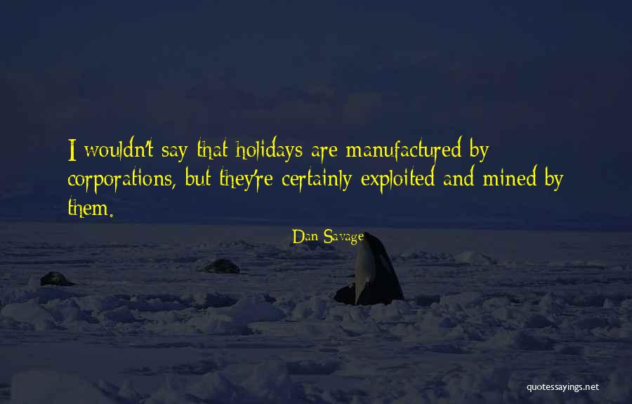 Celempung Quotes By Dan Savage Celempung Quotes By Dan Savage
