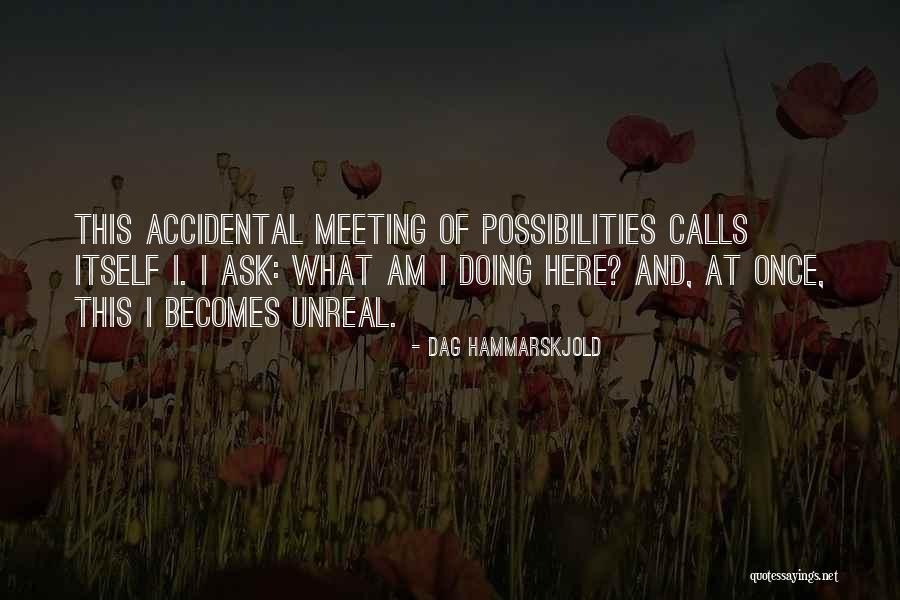 Celeremente Quotes By Dag Hammarskjold Celeremente Quotes By Dag Hammarskjold