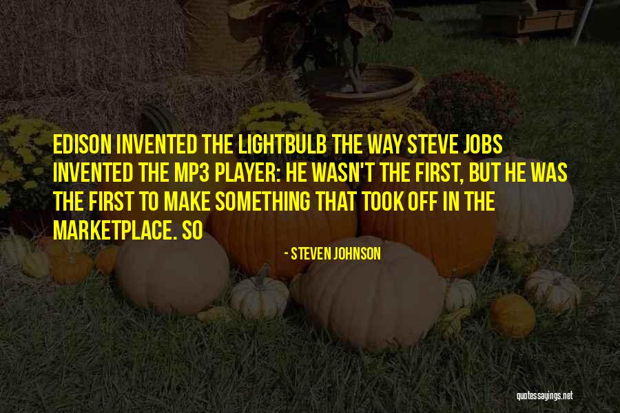 Celeremente Quotes By Steven Johnson Celeremente Quotes By Steven Johnson