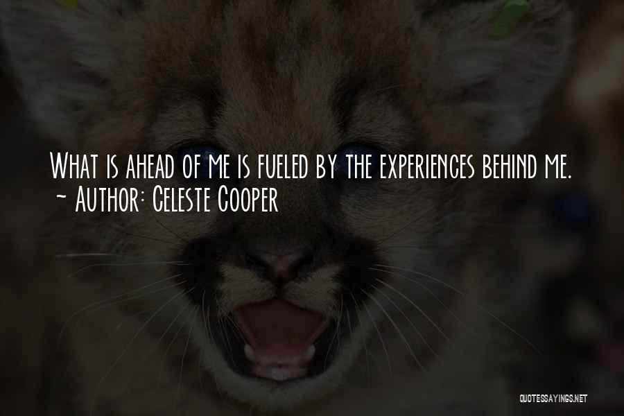 Celeste Cooper Quotes 828710