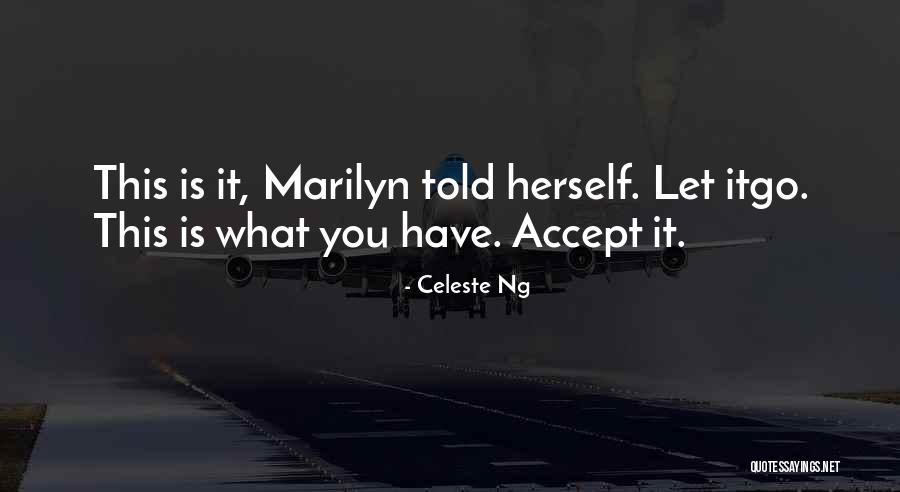 Celeste Ng Quotes 1229839