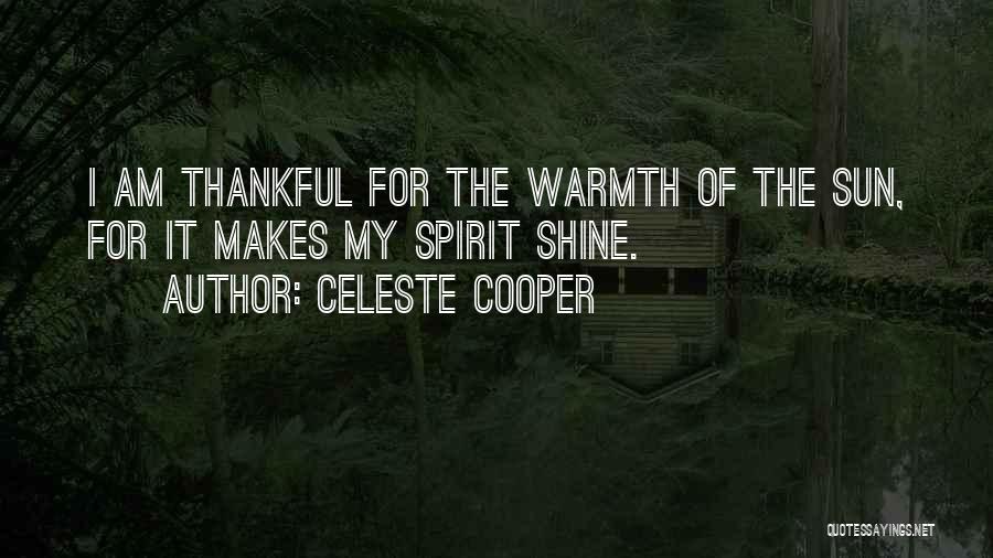 Celeste Quotes By Celeste Cooper