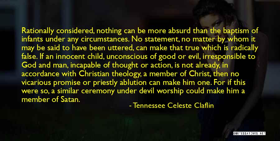 Celeste Quotes By Tennessee Celeste Claflin