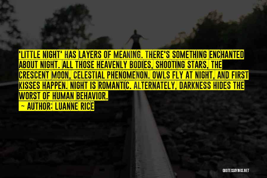 Celestial Bodies Quotes By Luanne Rice