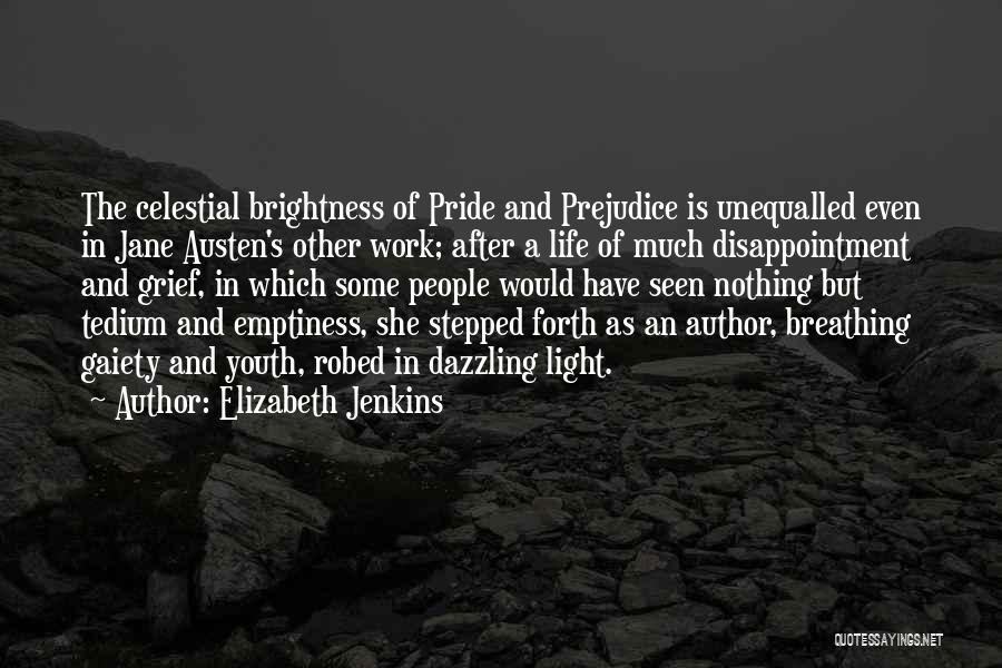 Celestial Life Quotes By Elizabeth Jenkins