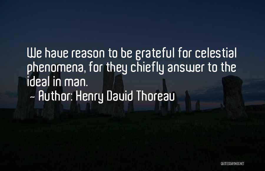 Celestial Stars Quotes By Henry David Thoreau