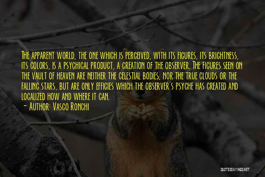 Celestial Stars Quotes By Vasco Ronchi