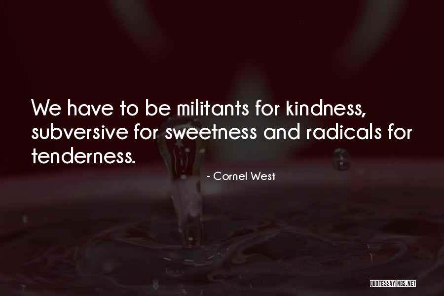Celestine Prophecies Quotes By Cornel West Celestine Prophecies Quotes By Cornel West