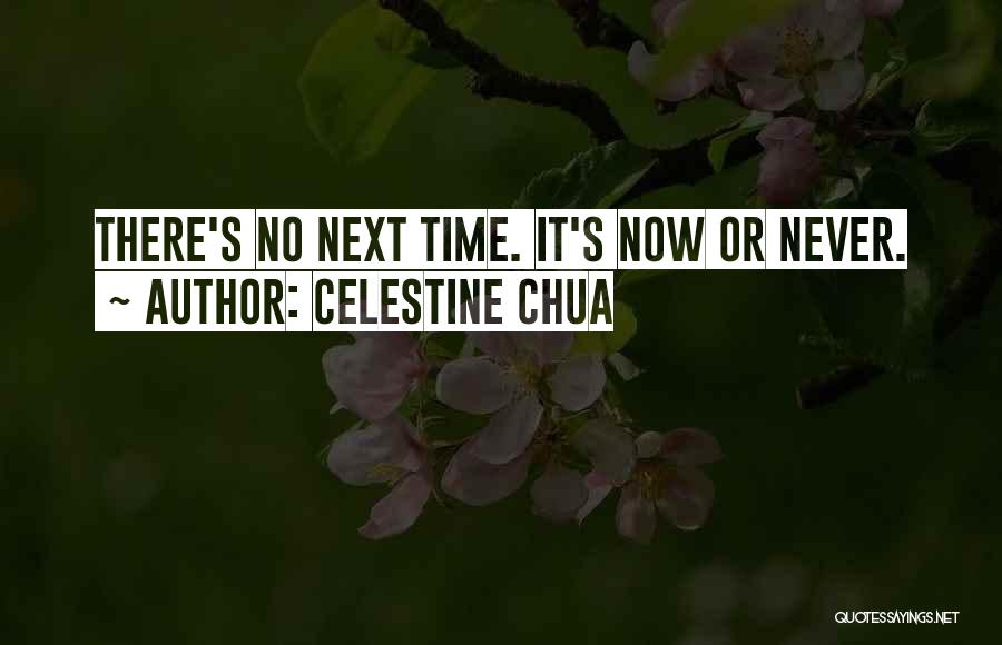 Celestine Quotes By Celestine Chua