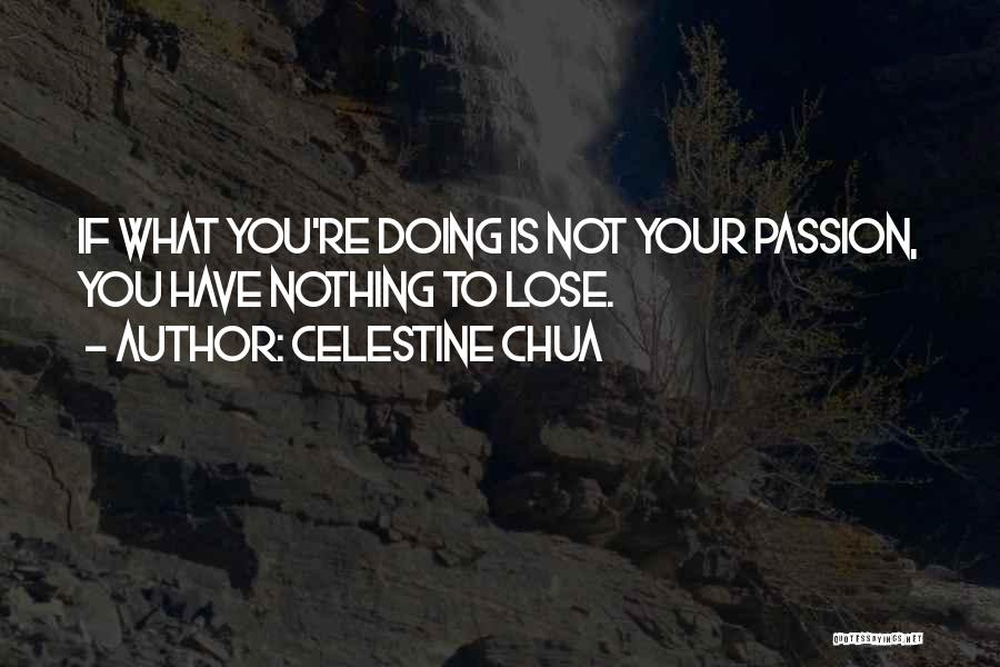 Celestine Quotes By Celestine Chua