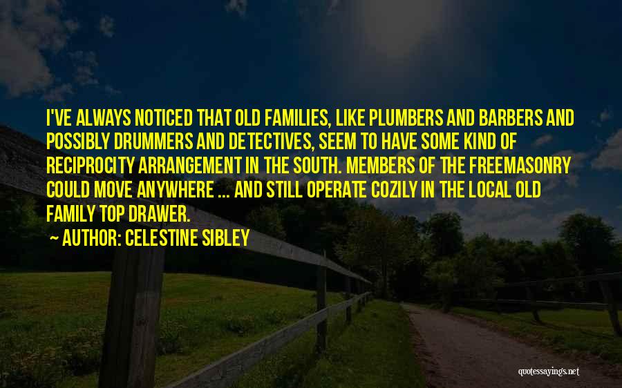 Celestine Quotes By Celestine Sibley