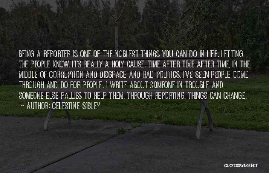 Celestine Quotes By Celestine Sibley