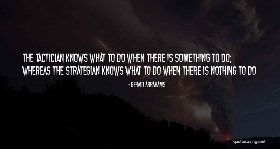 Celestinine Quotes By Gerald Abrahams Celestinine Quotes By Gerald Abrahams