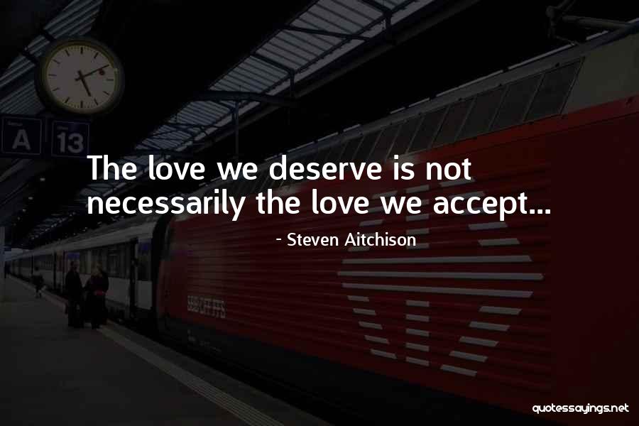 Celhouse Quotes By Steven Aitchison Celhouse Quotes By Steven Aitchison