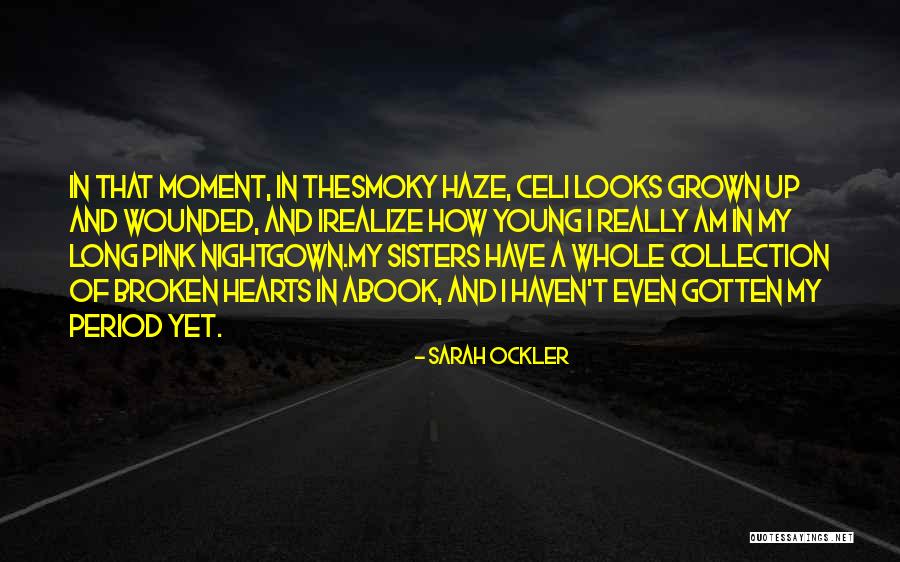 Celi Quotes By Sarah Ockler Celi Quotes By Sarah Ockler