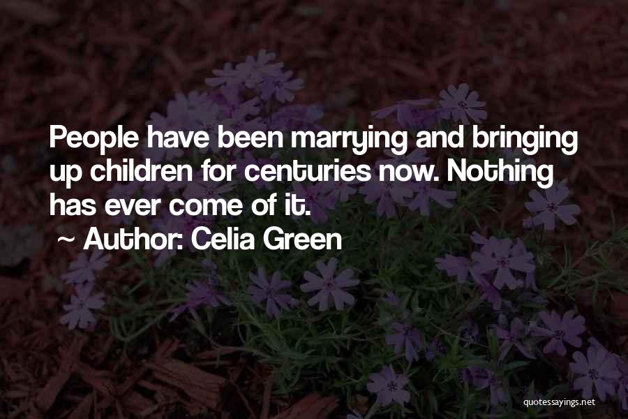 Celia Green Quotes 1037626