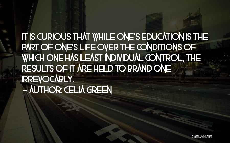 Celia Green Quotes 1629028