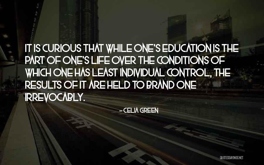 Celia Green Quotes 1629028