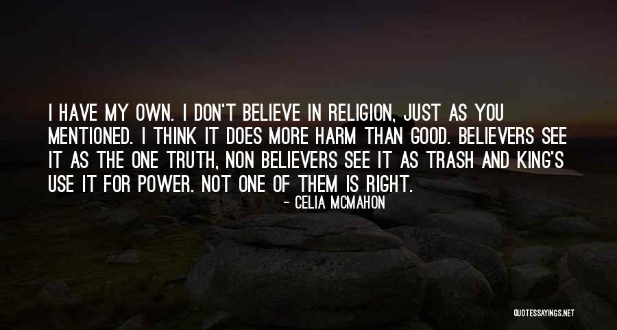 Celia Mcmahon Quotes 871113