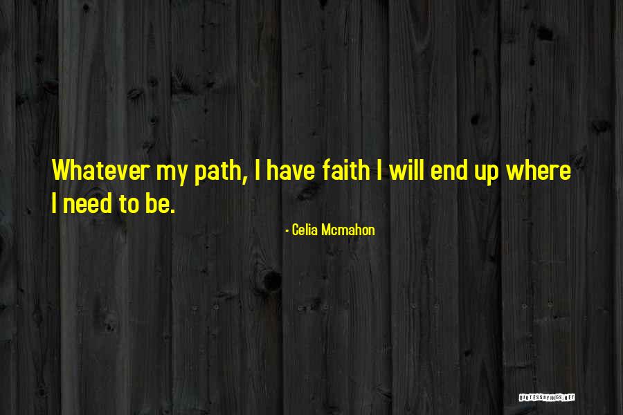 Celia Mcmahon Quotes 965630 Celia Mcmahon Quotes 965630