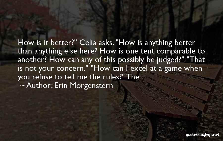 Celia Quotes By Erin Morgenstern