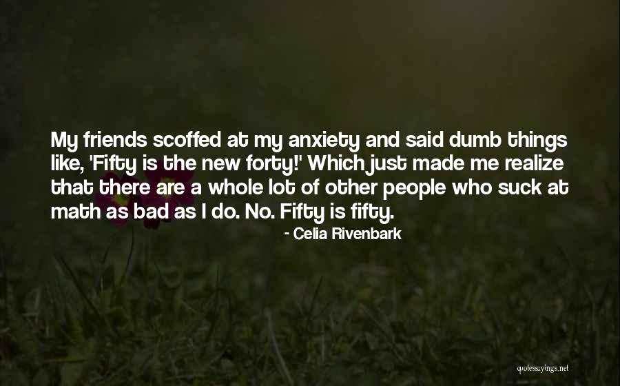 Celia Rivenbark Quotes 1324120