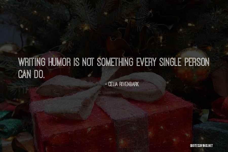 Celia Rivenbark Quotes 1355386 Celia Rivenbark Quotes 1355386