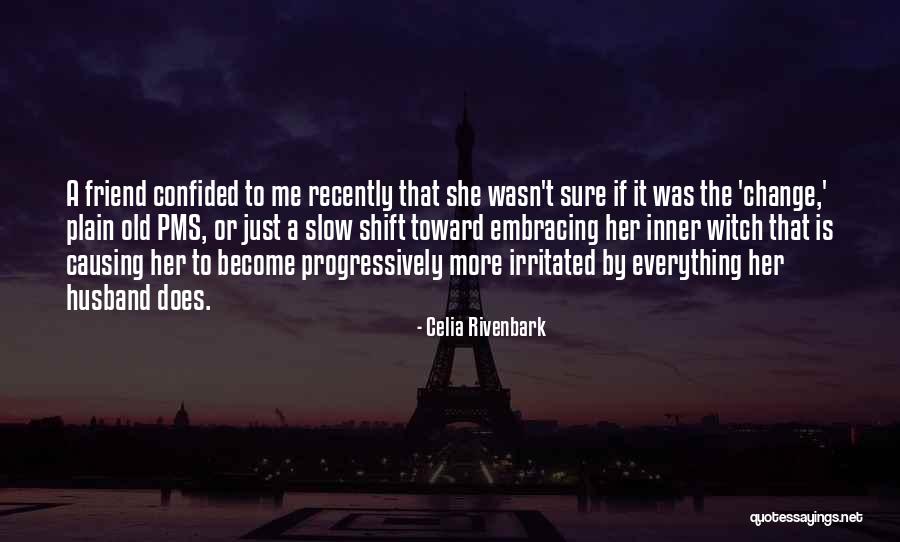 Celia Rivenbark Quotes 1635896