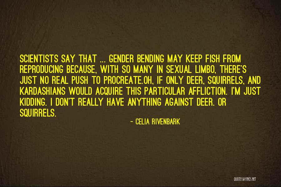 Celia Rivenbark Quotes 2024241 Celia Rivenbark Quotes 2024241