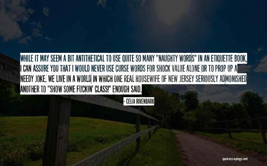 Celia Rivenbark Quotes 515054 Celia Rivenbark Quotes 515054