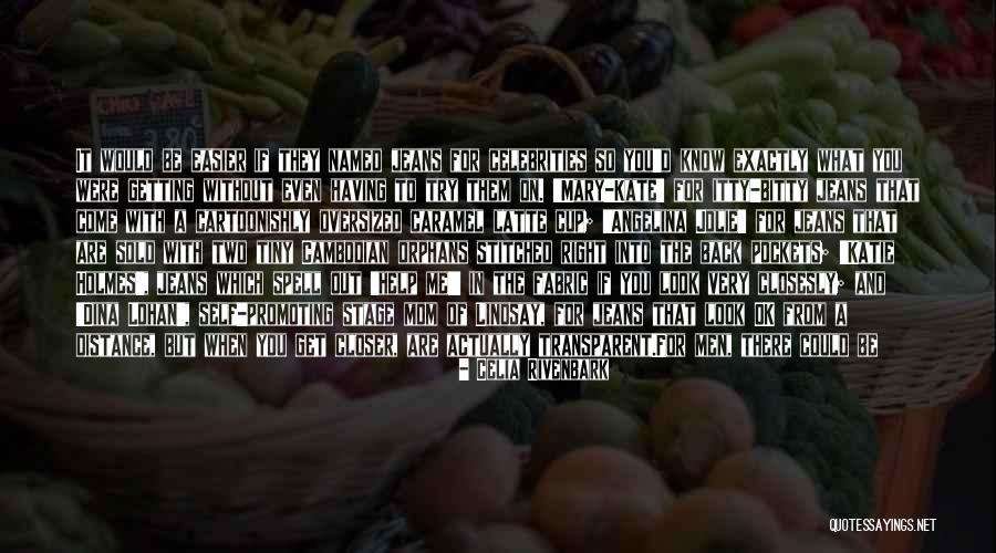Celia Rivenbark Quotes 640750 Celia Rivenbark Quotes 640750
