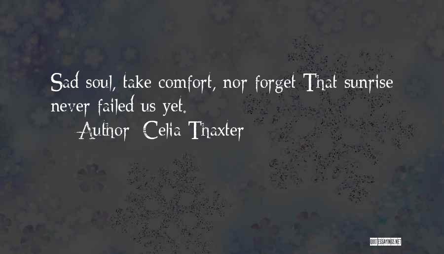 Celia Thaxter Quotes 1304313