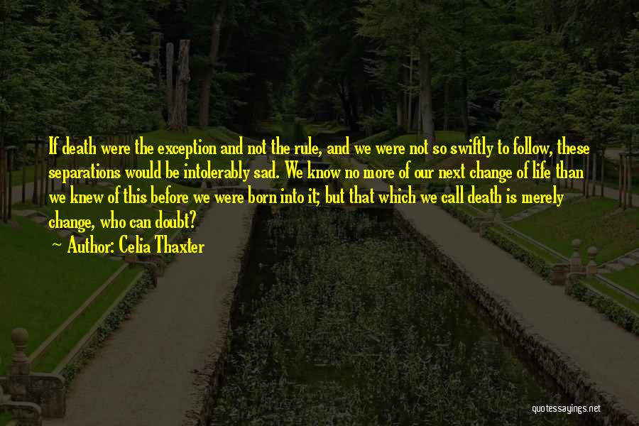 Celia Thaxter Quotes 232242