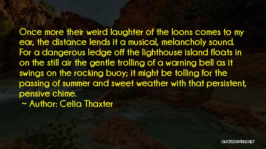 Celia Thaxter Quotes 91010