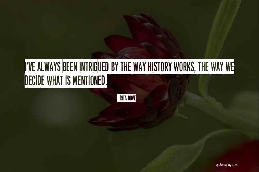 Celibacy Philosophy Quotes By Rita Dove Celibacy Philosophy Quotes By Rita Dove