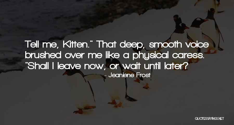 Celica Quotes By Jeaniene Frost Celica Quotes By Jeaniene Frost