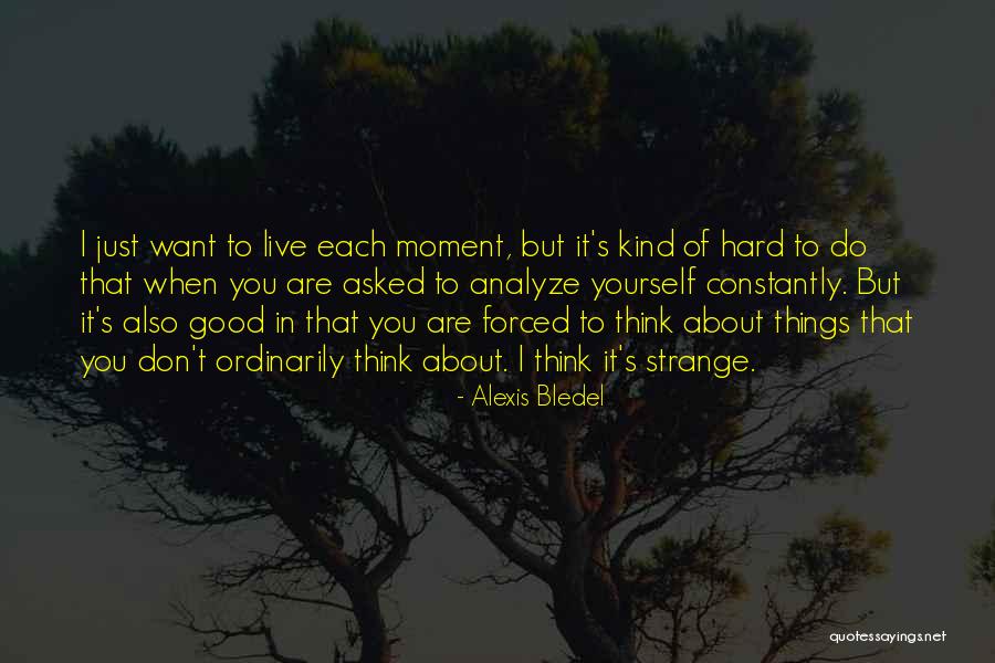 Celida Garcia Quotes By Alexis Bledel Celida Garcia Quotes By Alexis Bledel
