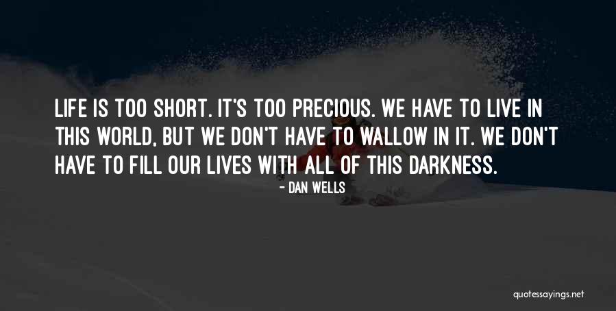 Celindas Rancho Quotes By Dan Wells Celindas Rancho Quotes By Dan Wells