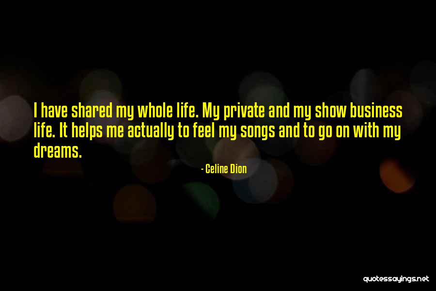 Celine Dion Quotes 1289291