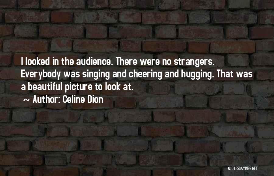 Celine Dion Quotes 139442