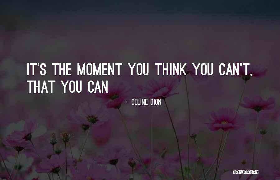 Celine Dion Quotes 1866690 Celine Dion Quotes 1866690