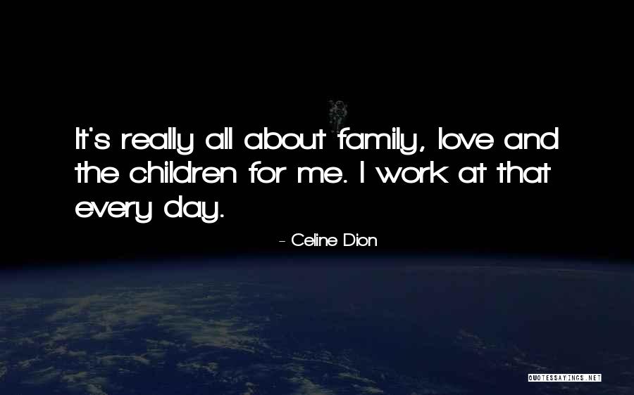 Celine Dion Quotes 317364